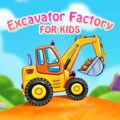 excavator-factory-for-kids