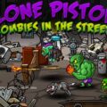 lone-pistol-zombies-in-the-streets