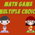 Math Game Multiple Choice